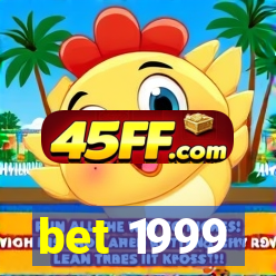bet 1999